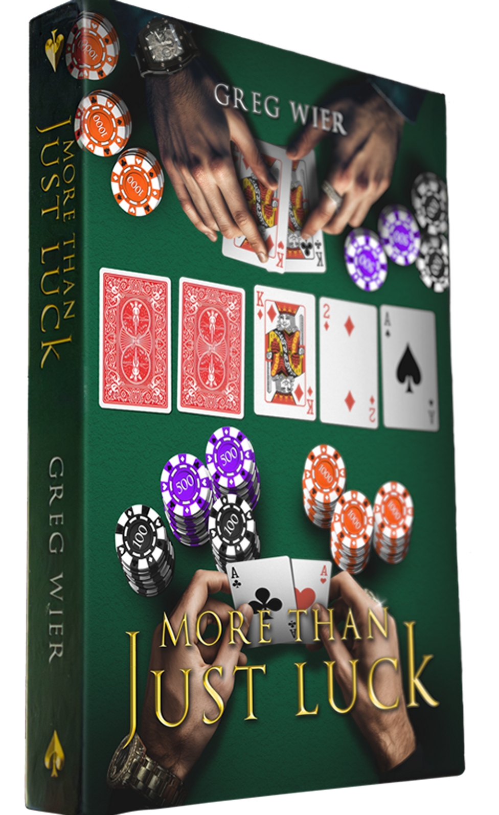 More Than Just Luck by Greg Wier hardcover book
